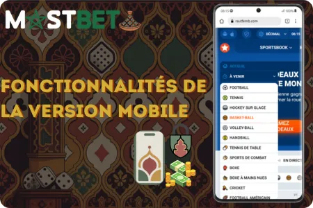 Fonctionnalités version mobile Mostbet navigation tactile